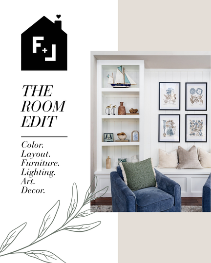 F+L Home Room Edit - Interior Design Consultation